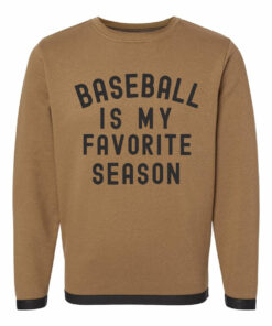 Toasty Brown Baseball is My Favorite Season Black Cuffs Sweatshirt Baseball Mom Sweatshirt