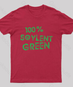 100 Soylent Green Geek T-Shirt