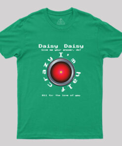 2001 Daisy Bell Hal 9000 T-Shirt