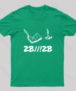 2B!2B Nerd T-Shirt