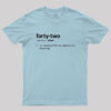 42 Definition Geek T-Shirt