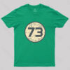73 Geek T-Shirt