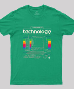 A Fool’s Guide to Technology Geek T-Shirt