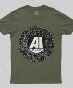 AI Is a Lie T-Shirt