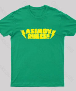 ASIMOV RULES! Nerd T-Shirt