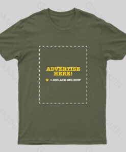 Advertise Here Geek T-Shirt