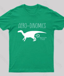 Aero-Dinomics Geek T-Shirt