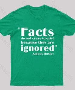 Aldous Huxley Facts Geek T-Shirt