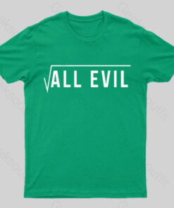 All Evil Nerd T-Shirt