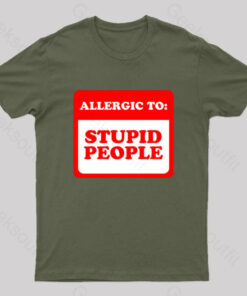 Allergic To Stupid People Geek T-Shirt