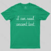 Ancient Text T-Shirt
