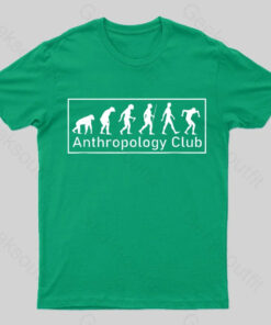 Anthropology Evolution Nerd T-Shirt