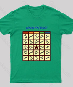 Apocalypse Bingo Geek T-Shirt