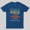 Attention GENX T-Shirt
