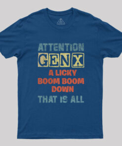 Attention GENX T-Shirt