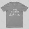 Avoid Negativity Geek Science T-Shirt