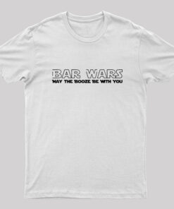 Bar Wars May The Booze Be With You Geek T-Shirt