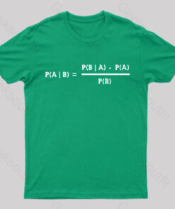 Bayes Theorem Nerd T-Shirt
