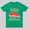 Becoming A Vegetarian Nerd T-Shirt