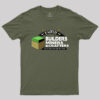 Been Around the Block – Minecraft T-Shirt