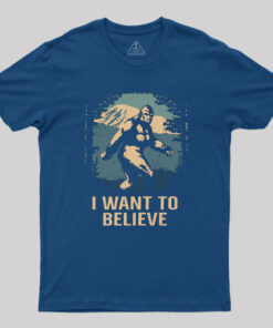 Believe in Bigfoot Geek T-Shirt
