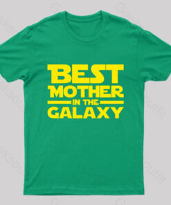 Best Mother In The Galaxy Geek T-Shirt