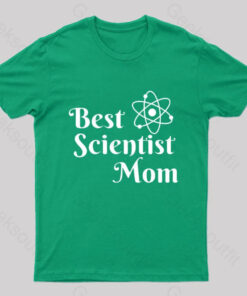 Best Scientist Mom Nerd T-Shirt