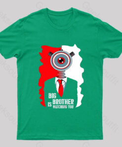 Big Brother Is Watching You Nerd T-Shirt