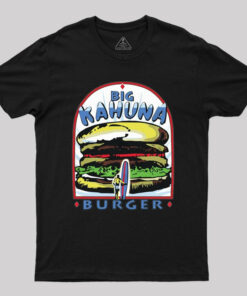 Big Kahuna Burger Geek T-Shirt