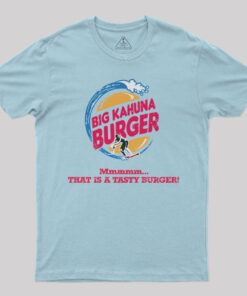 Big Kahuna Burger Mmmm Geek T-Shirt
