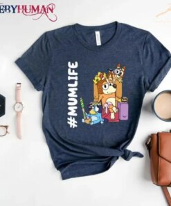 Bluey Mom Life Bluey Mum Classic T-Shirt Sweatshirt Hoodie