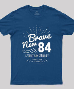 Brave New 84 T-Shirt