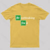 Breathtaking Dad Geek T-Shirt