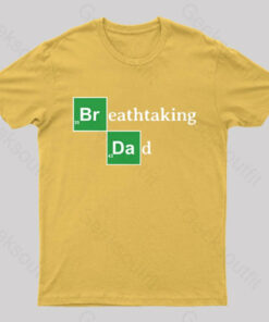 Breathtaking Dad Geek T-Shirt