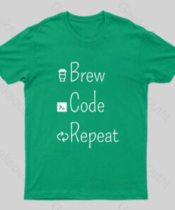 Brew Code Repeat Geek T-Shirt