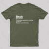Bruh Definition Nerd T-Shirt