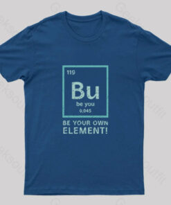 Bu – Be You Element Geek T-Shirt
