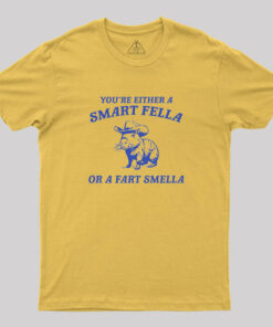 Cabybara Youre Either A Smart Fella Geek T-Shirt