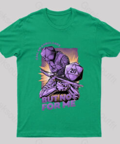 Call An Ambulance Nerd T-Shirt