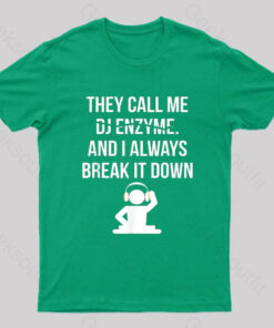 Call Me DJ Enzym Nerd T-Shirt