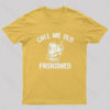 Call Me Old Fashioned Nerd T-Shirt