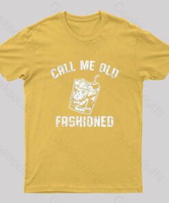 Call Me Old Fashioned Nerd T-Shirt