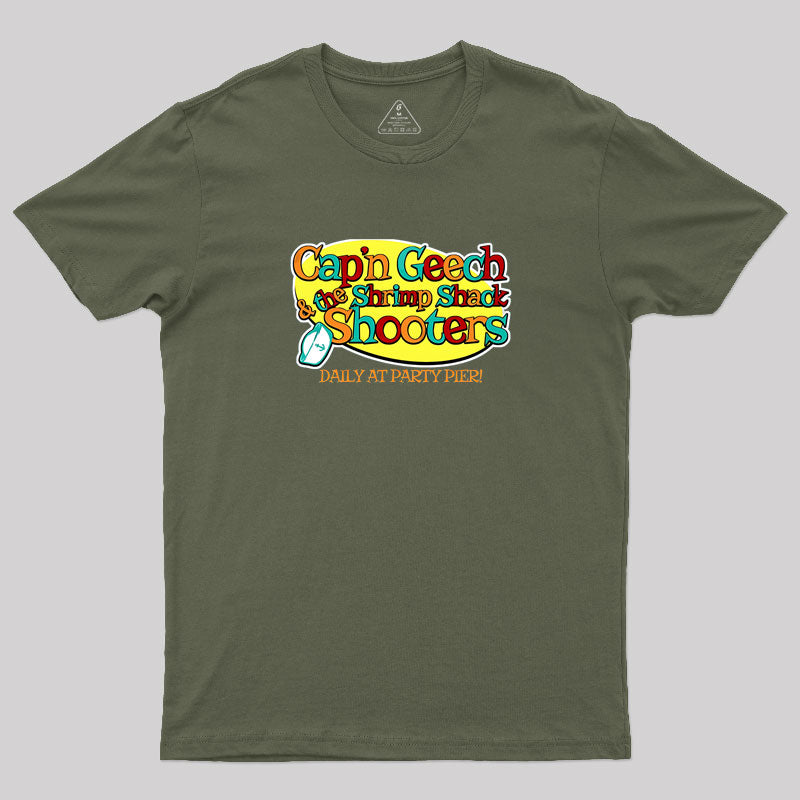 Captain Geech and the Shrimp Shack Shooters Geek T-Shirt Captain Geech and the Shrimp Shack Shooters Geek T-Shirt