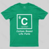 Carbon-Based Life Form T-Shirt