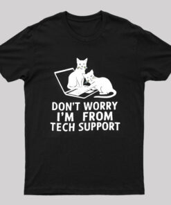 Cat From Tech Support T-Shirt