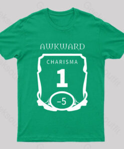 Charisma Is My Dump Geek T-Shirt