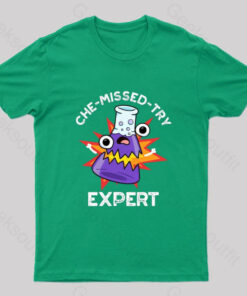 Che-Missed-Try T-Shirt