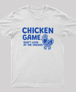 Chicken Game Geek T-Shirt