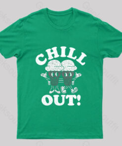 Chill Out Nerd T-Shirt