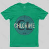Chlorine T-Shirt